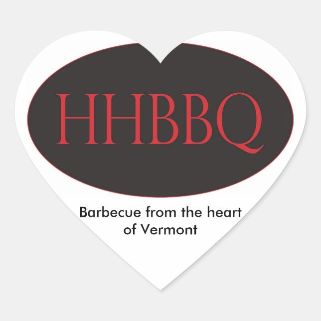HHBBQ Barbecue From the Heart of Vermont Stickers (Front)