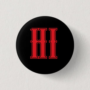 HI 1 INCH ROUND BUTTON