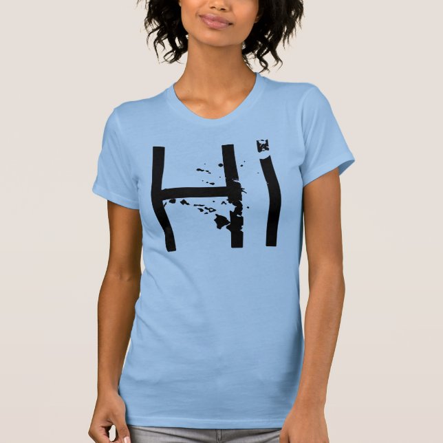 HI BYE T-Shirt (Front)