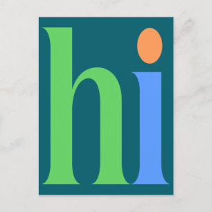 Hi, Colourful Typography Holiday Postcard