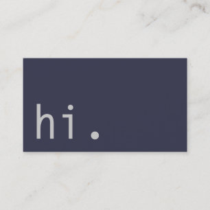 Hi. Elegant Plain Blue Grey Trendy Hello Business Card