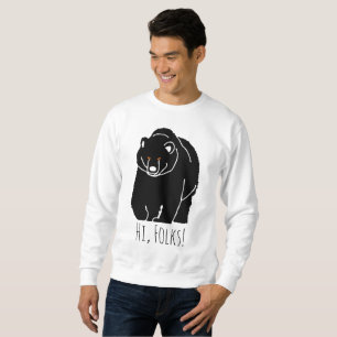Hi, Folks! Bear funny customizable Sweatshirt