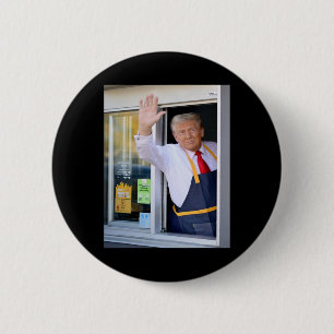 Hi Get Your Burger Donald Trump Cooks Fries Worker 2 Inch Round Button