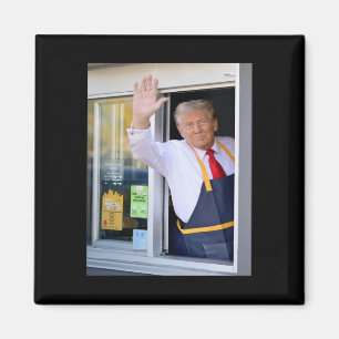 Hi Get Your Burger Donald Trump Cooks Fries Worker Magnet