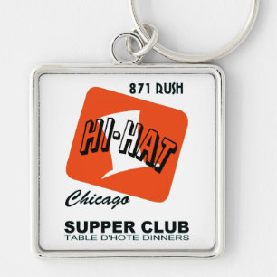 Hi-Hat Supper Club, Rush St., Chicago, IL Keychain