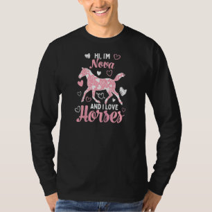 Hi I'm Nova And I Love Horses Cute Heart Pattern T-Shirt