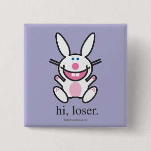 Hi Loser 2 Inch Square Button