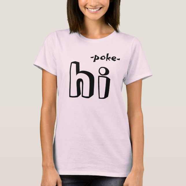 Hi T-Shirt (Front)