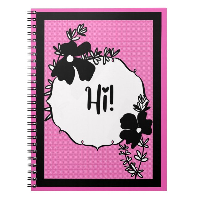 Hi There! – Bright Floral Hello Notebook (Front)