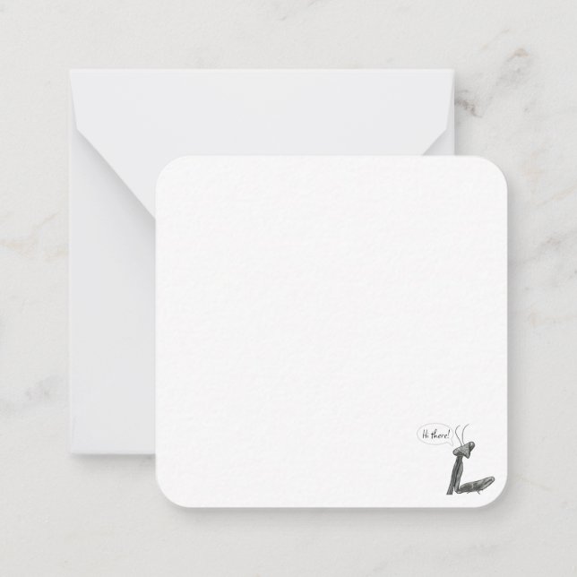 Hi there! Praying Mantis Card (Back)