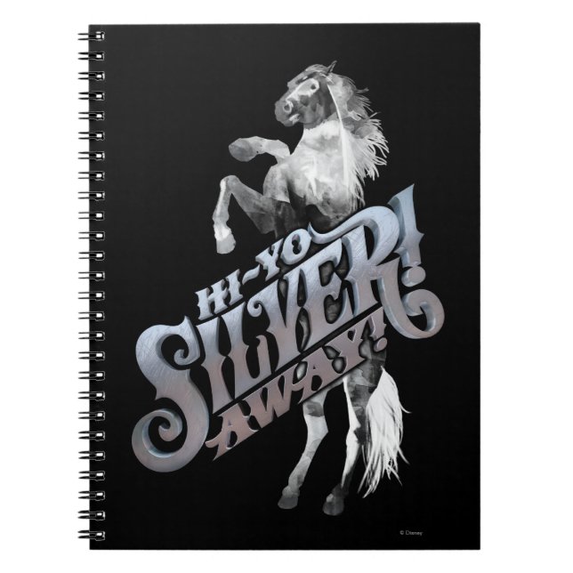 Hi -Yo Silver! Away! 2 Notebook (Front)