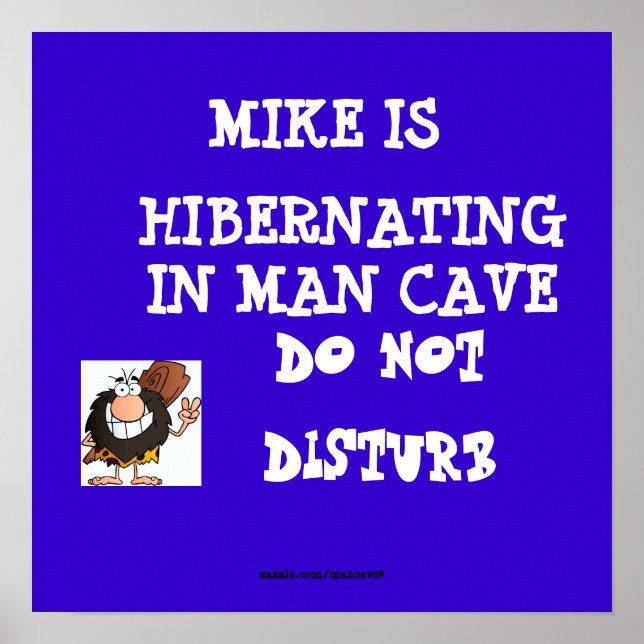 Hibernating Man Cave1 Poster (Front)