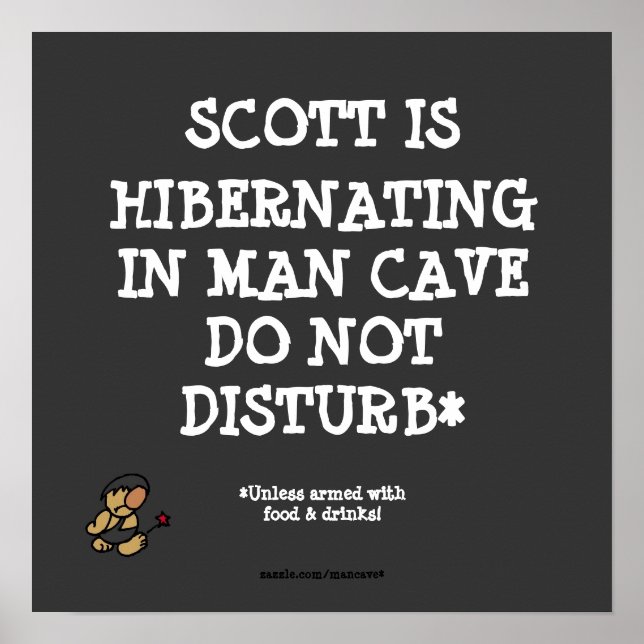 Hibernating Man Cave Poster (Front)