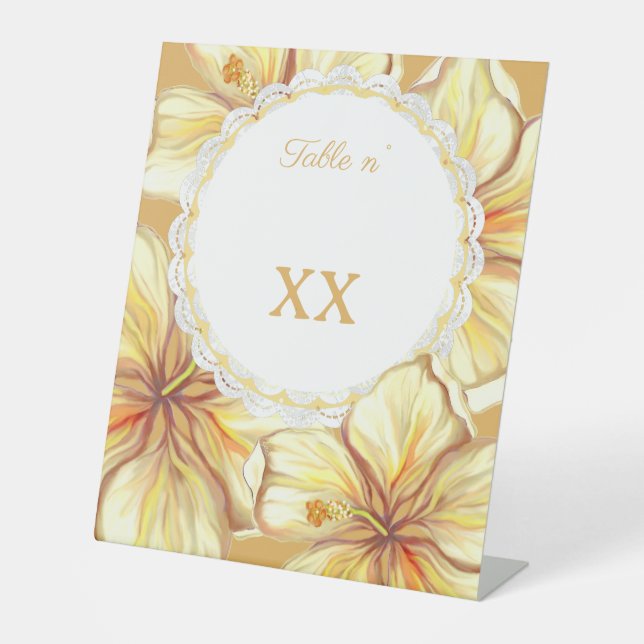 Hibiscus & lace YELLOW Pedestal Sign (Front)
