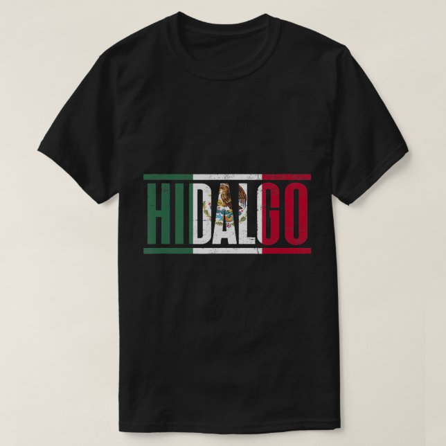 Hidalgo con la bandera de MÃ©xico T-Shirt (Design Front)