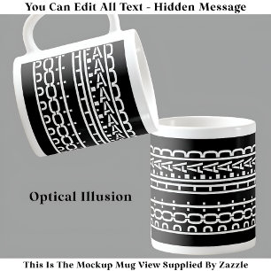 Hidden Message Pot Head Coffee Addict 119W Funny Mug