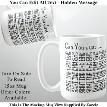 Hidden Message Shut The Fuh Cup 155BW Funny Adult 