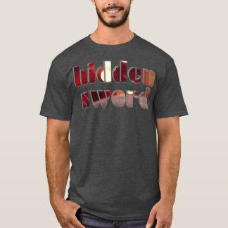 hidden sword T-Shirt