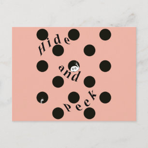 Hide and a Peek in a Dot Postcard