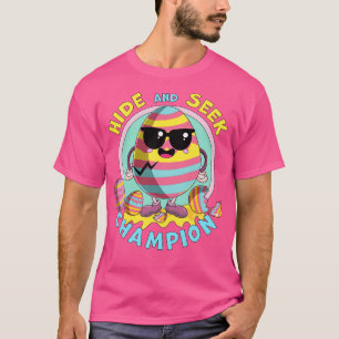 Hide and Seek Champion Egg Funny Easter Bunny T-Shirt