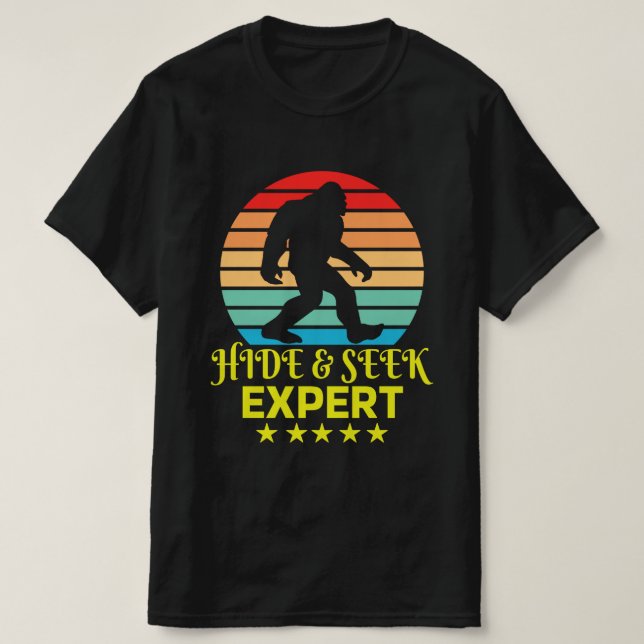 Hide And Seek Expert Bigfoot Funny T-Shirt (Design Front)