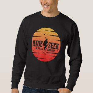 Hide And Seek World Champion Big Sweatshirt
