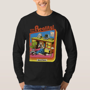 Hide From The Reality T-Shirt