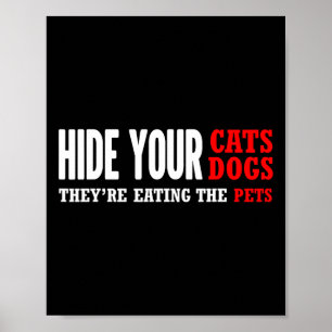 Hide Your Cats Voting Trump Election  Poster