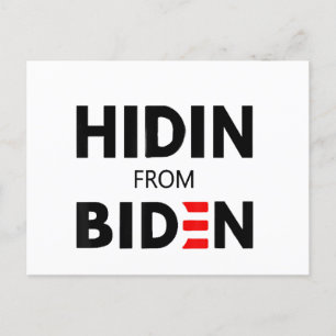 HIDEN FROM BIDEN funny meme political Joe Campaign Holiday Postcard