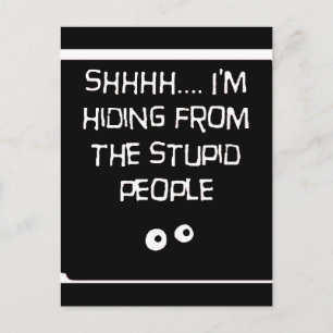 HidingfromStupid Postcard
