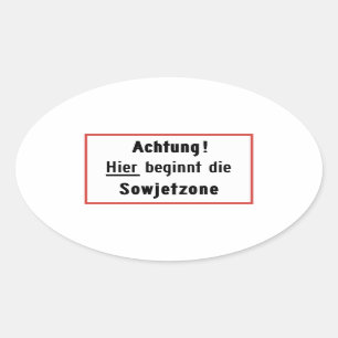 Hier beginnt die Sowjetzone, Germany Sign Oval Sticker
