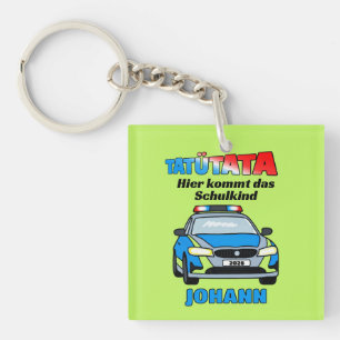 Hier kommt das Schulkind - Polizei Tatütata Keychain