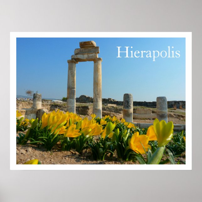 Hierapolis Ruins, Turkey Poster (Front)