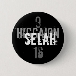 Higgaion, Selah, 9, 16 2 Inch Round Button