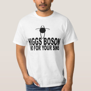Higgs Boson Hid For Your Sins T-Shirt