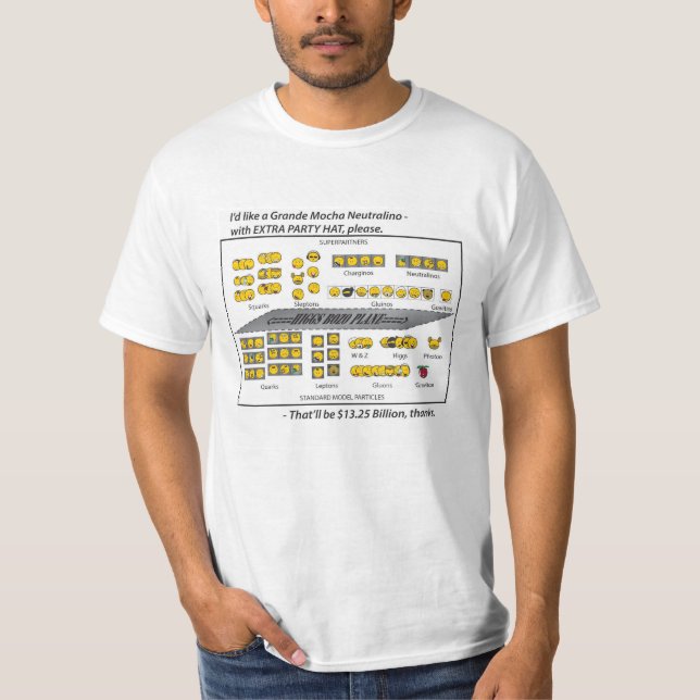 Higgs Bosons For Idiots T-Shirt (Front)