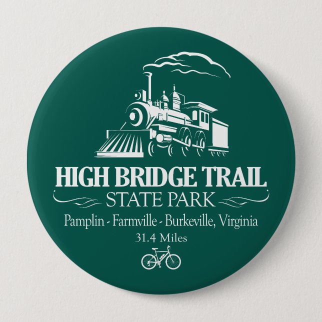 High Bridge Trail SP (RT) 4 Inch Round Button (Front)