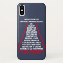 High Crimes and Misdemenours List Impeach Trump