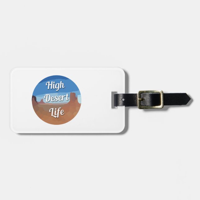 High Desert Life Luggage Tag (Front Horizontal)