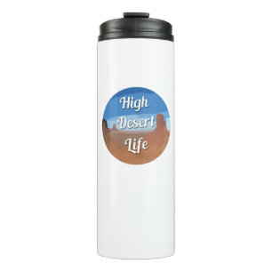 High Desert Life Thermal Tumbler