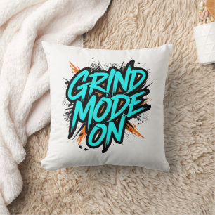 High Energy "Grind Mode On" Hustle Throw Pillow