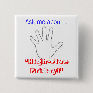 High Five Friday Button