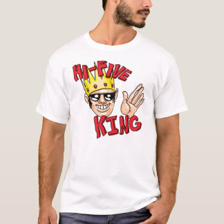 High Five King T-Shirt