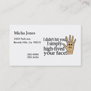 High Fived Your Face Business Card