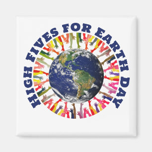 HIGH FIVES FOR EARTH DAY Environmentalist  Magnet