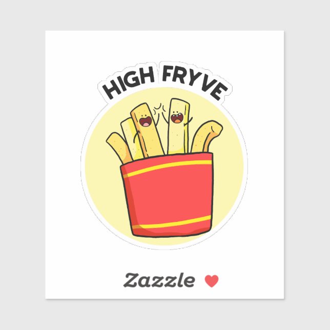 High Fryve French Fries Pun Die-Cut (Sheet)