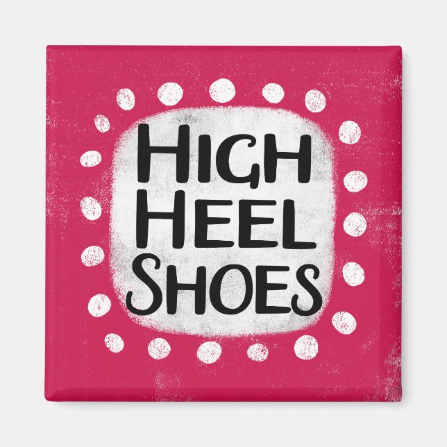 High Heel Shoes Refrigerator Magnet (Front)