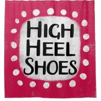 High Heel Shoes Shower Curtain