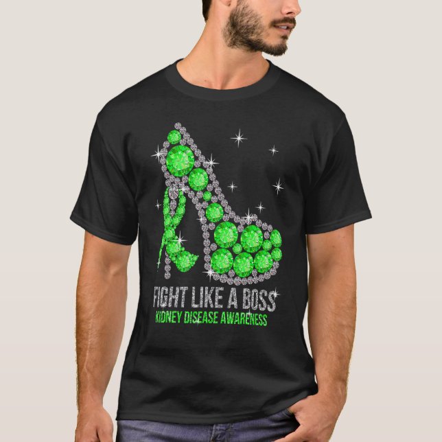 High Heels Fight Like A Boss Kidney Disease Awaren T-Shirt (Front)