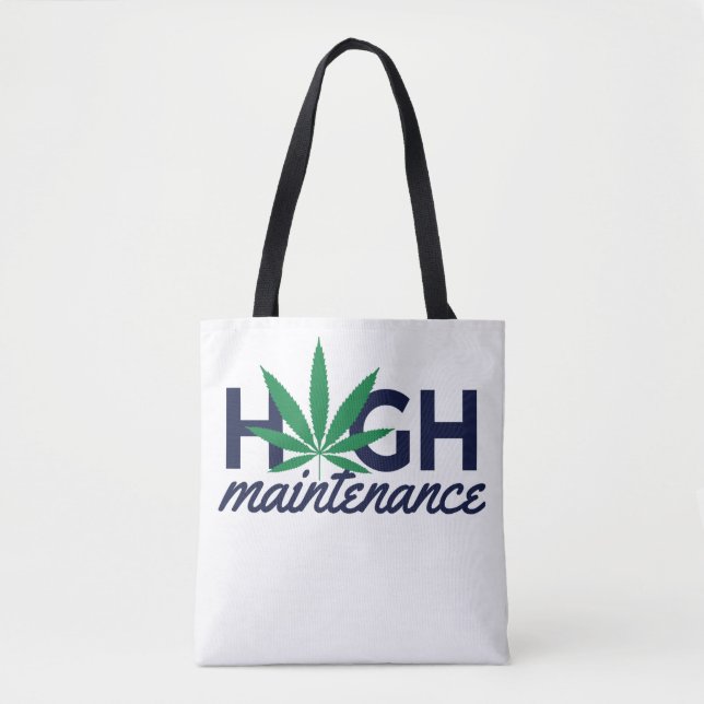 High Maintenance Weed Tote Bag (Front)